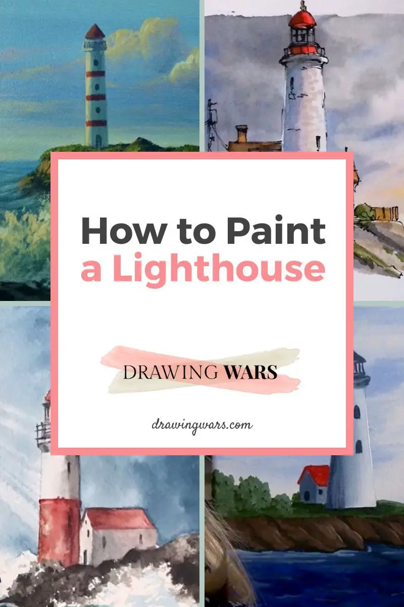 How To Paint A Lighthouse: 10 Amazing and Easy Tutorials! Thumbnail
