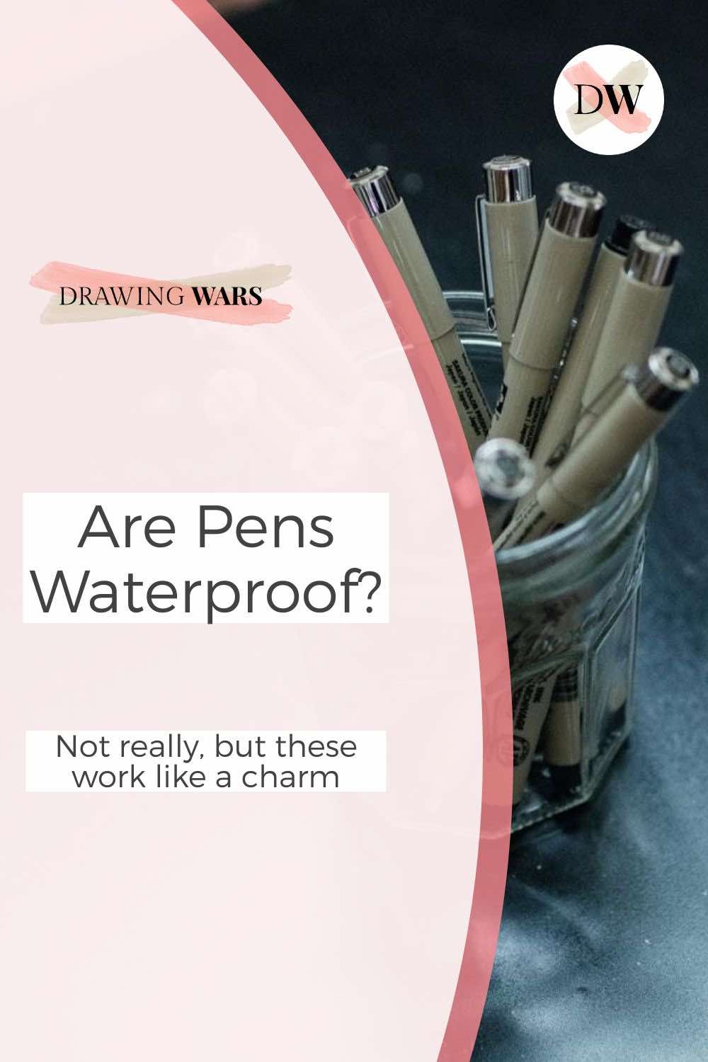 Are Pens Waterproof? Not really, but these work like a charm Thumbnail