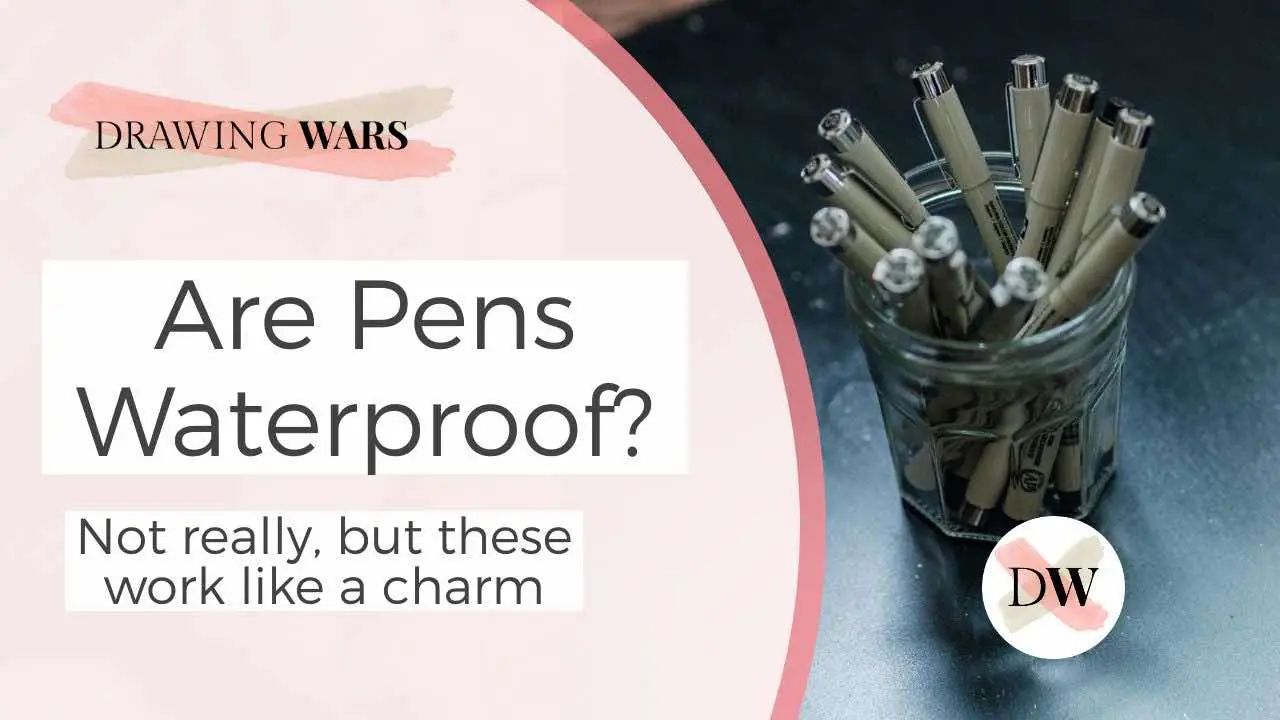 are-pens-waterproof Thumbnail