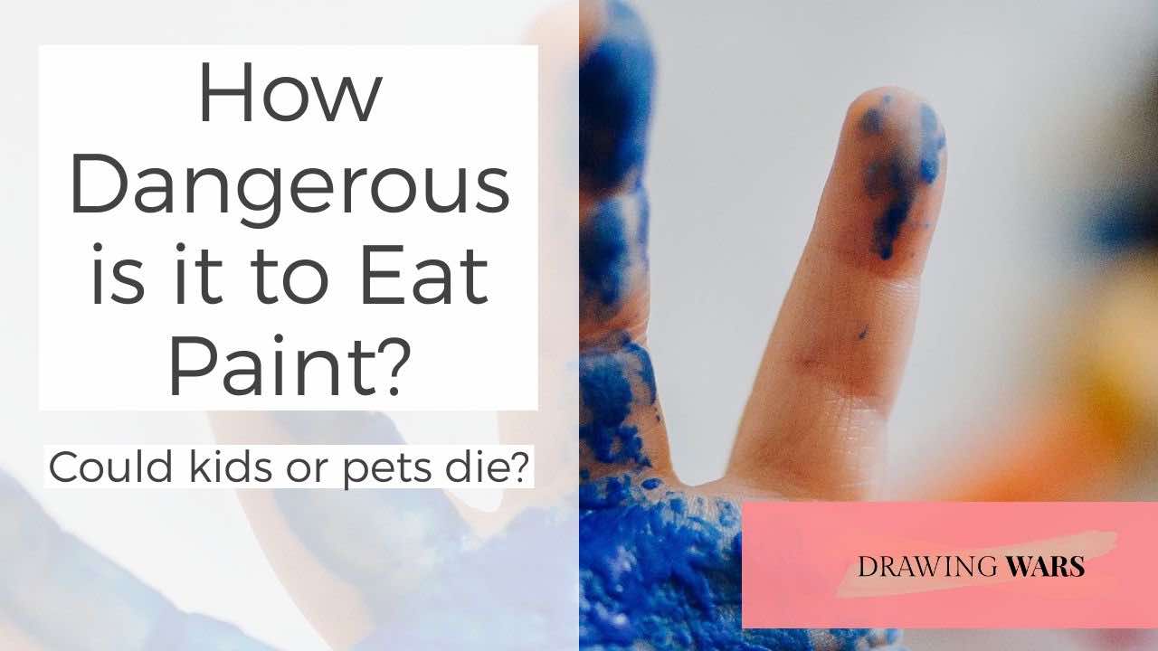 How Dangerous is it to Eat Paint? Could kids or pets die? Thumbnail