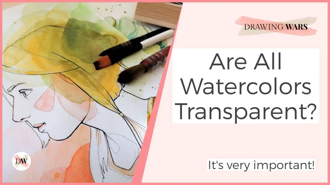 Are All Watercolors Transparent? It's very important! Thumbnail