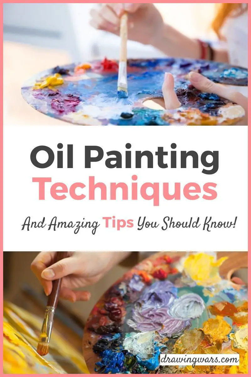 Amazing Oil Painting Tips And Techniques - A Beginner Should Definitely Know! Thumbnail