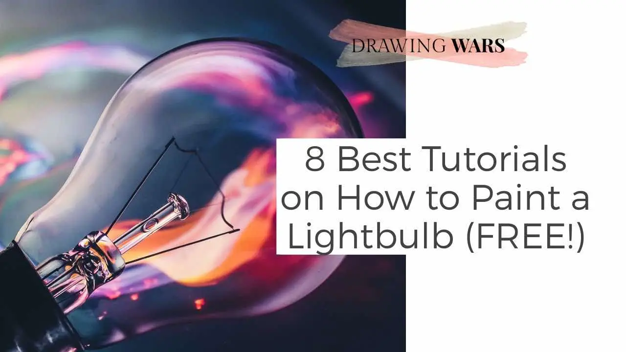 8 Best Tutorials on How to Paint a Lightbulb (FREE!) Thumbnail