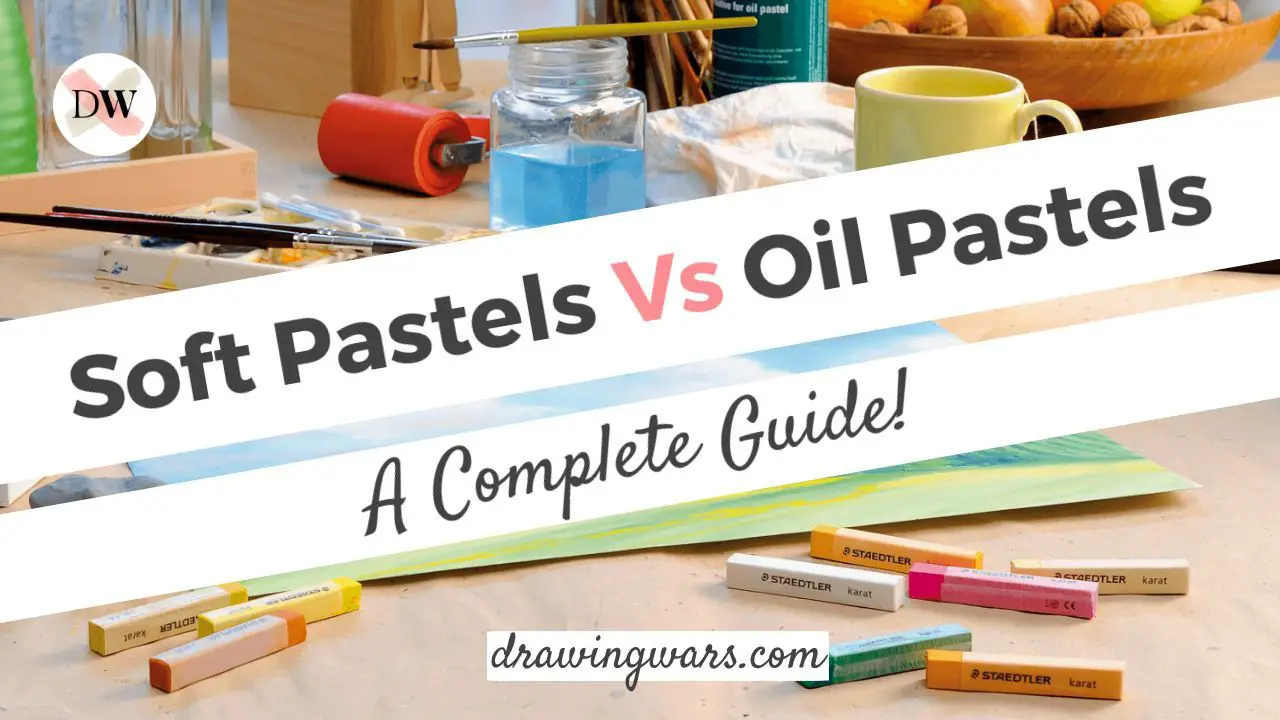 Soft Pastels Vs. Oil Pastels – A Complete Guide On How They Are Different? Thumbnail