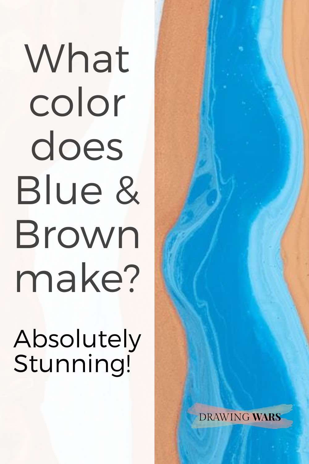 What color does Blue & Brown make? Absolutely Stunning! Thumbnail