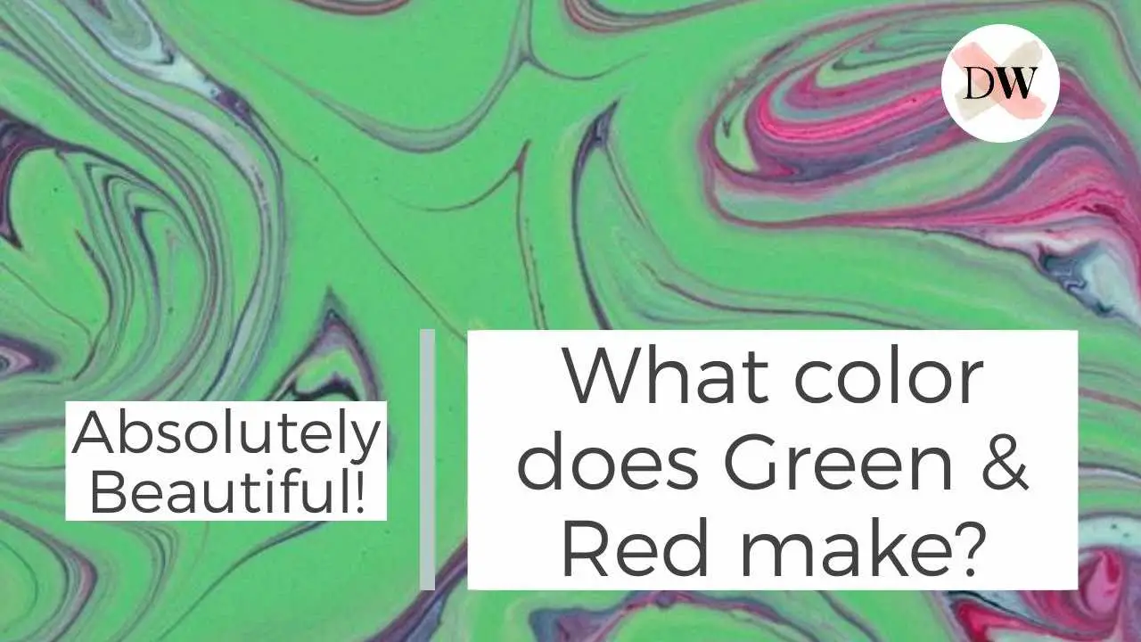 what-does-green-and-red-make Thumbnail