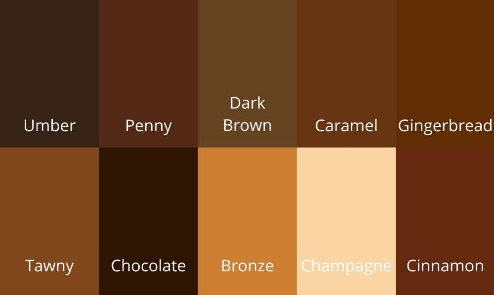 Some common hues of brown