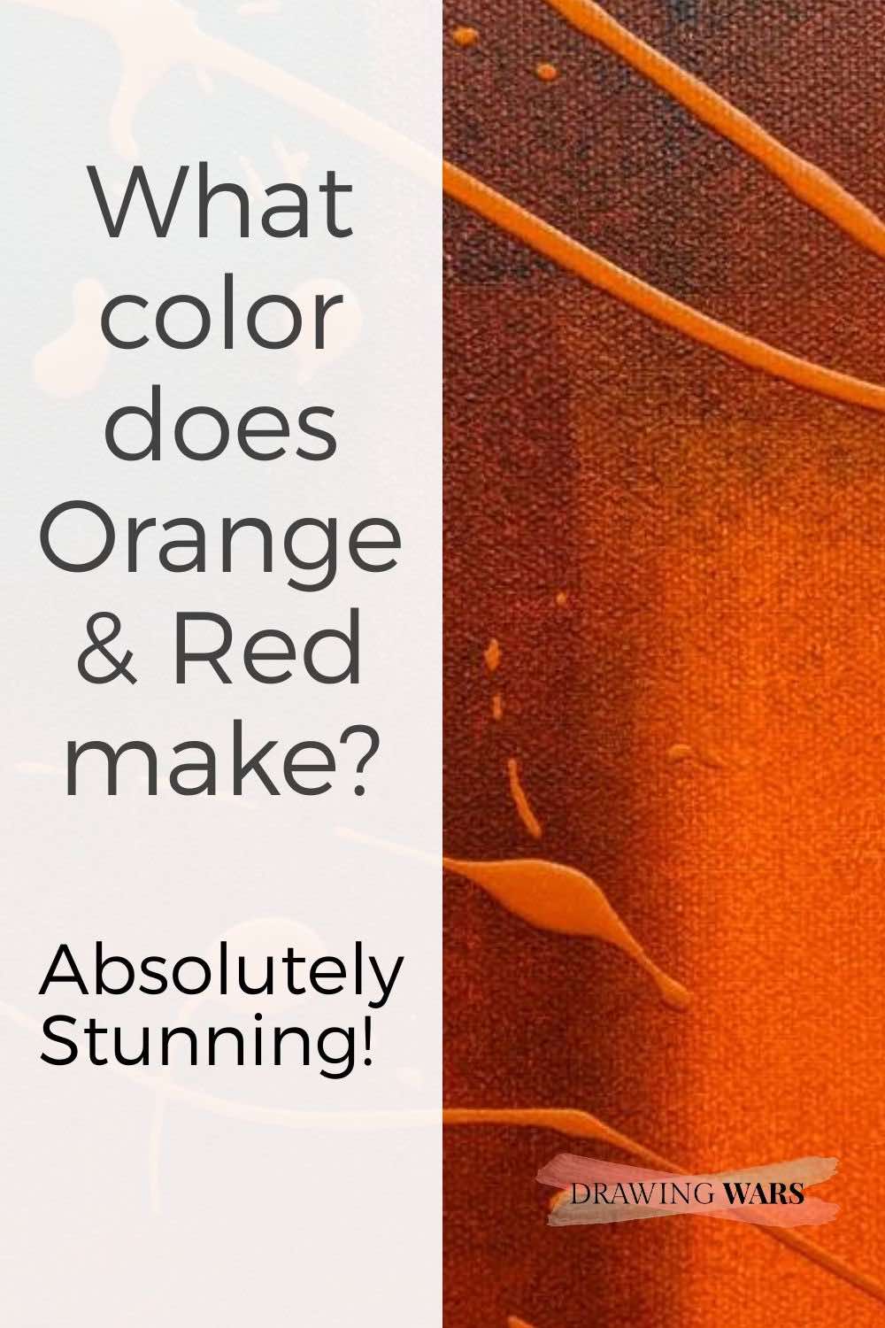 What color does Orange & Red make? Absolutely Stunning! Thumbnail