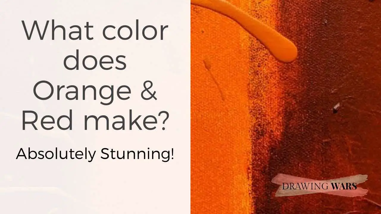 What color does Orange & Red make? Absolutely Stunning! Thumbnail