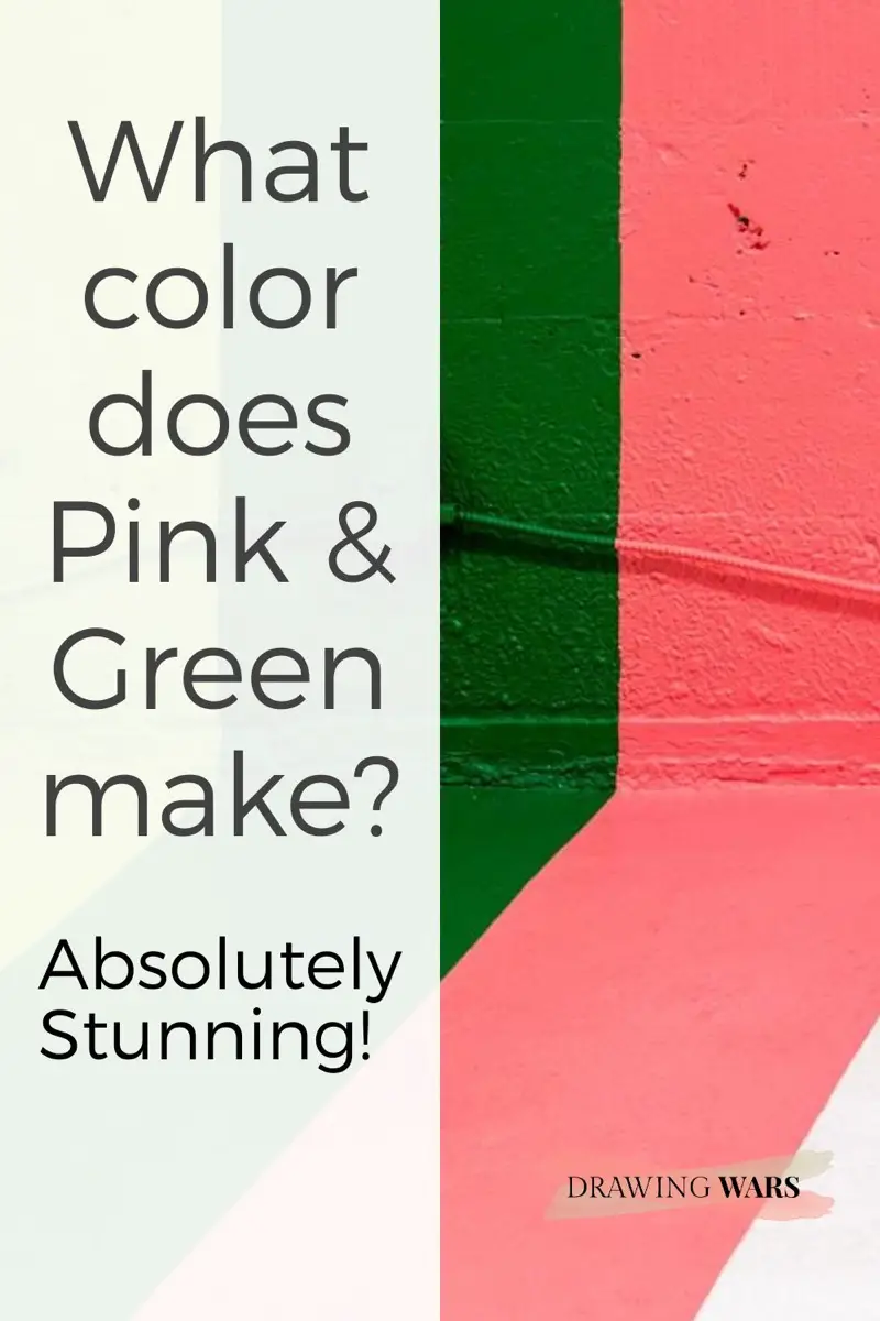 What color does Pink & Green make? Absolutely Stunning!