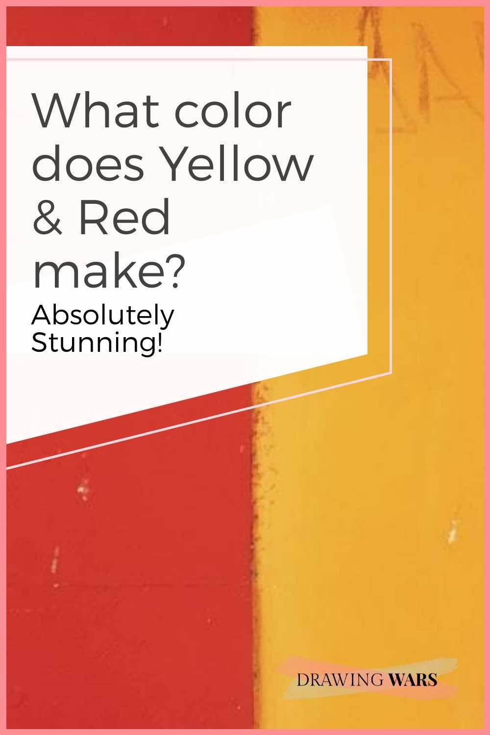 What color does Yellow & Red make? Absolutely Stunning! Thumbnail