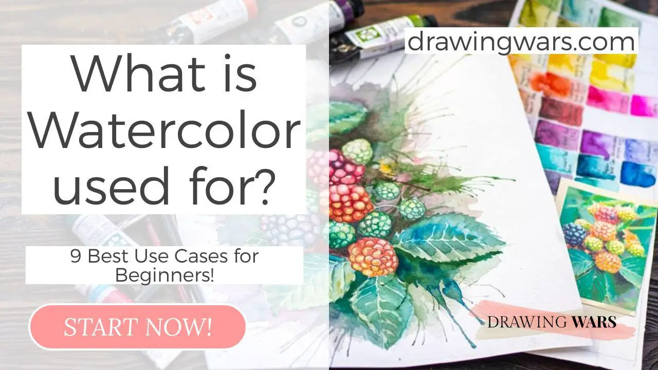 What is Watercolor used for? 9 Best Use Cases for Beginners Thumbnail