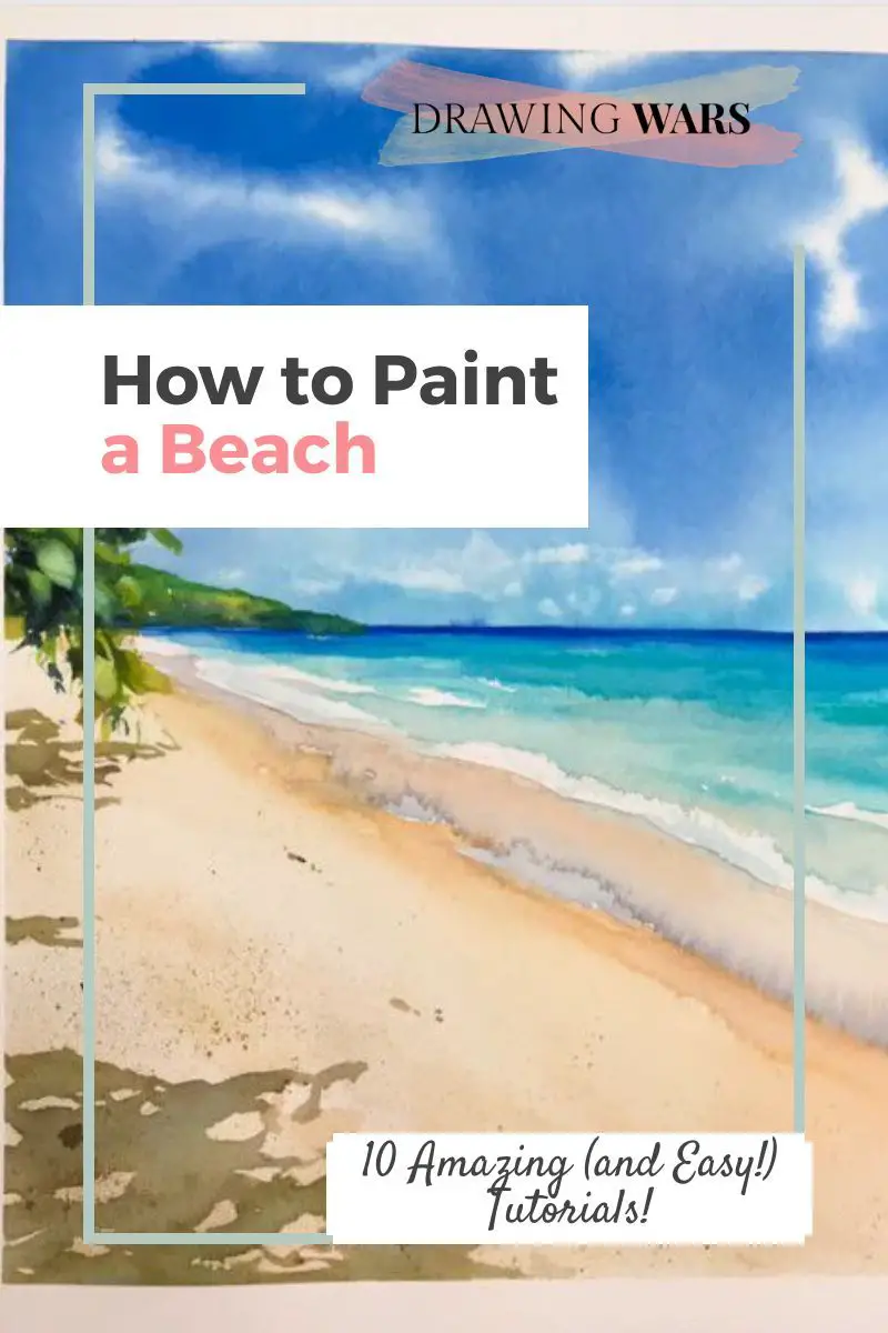 How To Paint A Beach: 10 Amazing and Easy Tutorials! Thumbnail