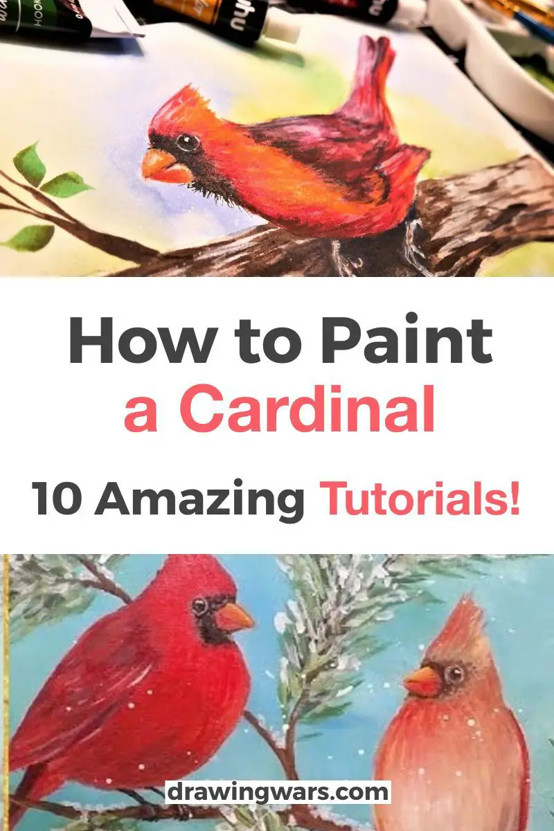 How To Paint A Cardinal: 10 Amazing and Easy Tutorials! Thumbnail