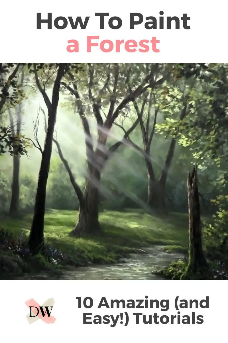 How To Paint A Forest: 10 Amazing and Easy Tutorials! Thumbnail