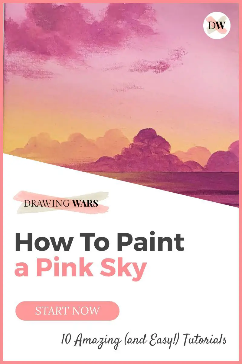 How To Paint A Pink Sky: 10 Amazing and Easy Tutorials! Thumbnail
