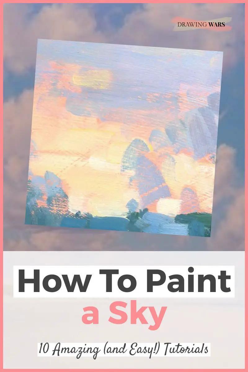 How To Paint A Sky: 10 Amazing and Easy Tutorials! Thumbnail