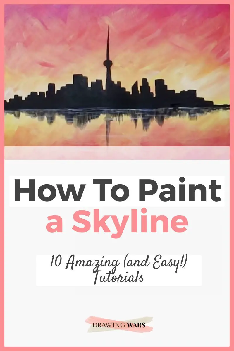 How To Paint A Skyline: 10 Amazing and Easy Tutorials! Thumbnail