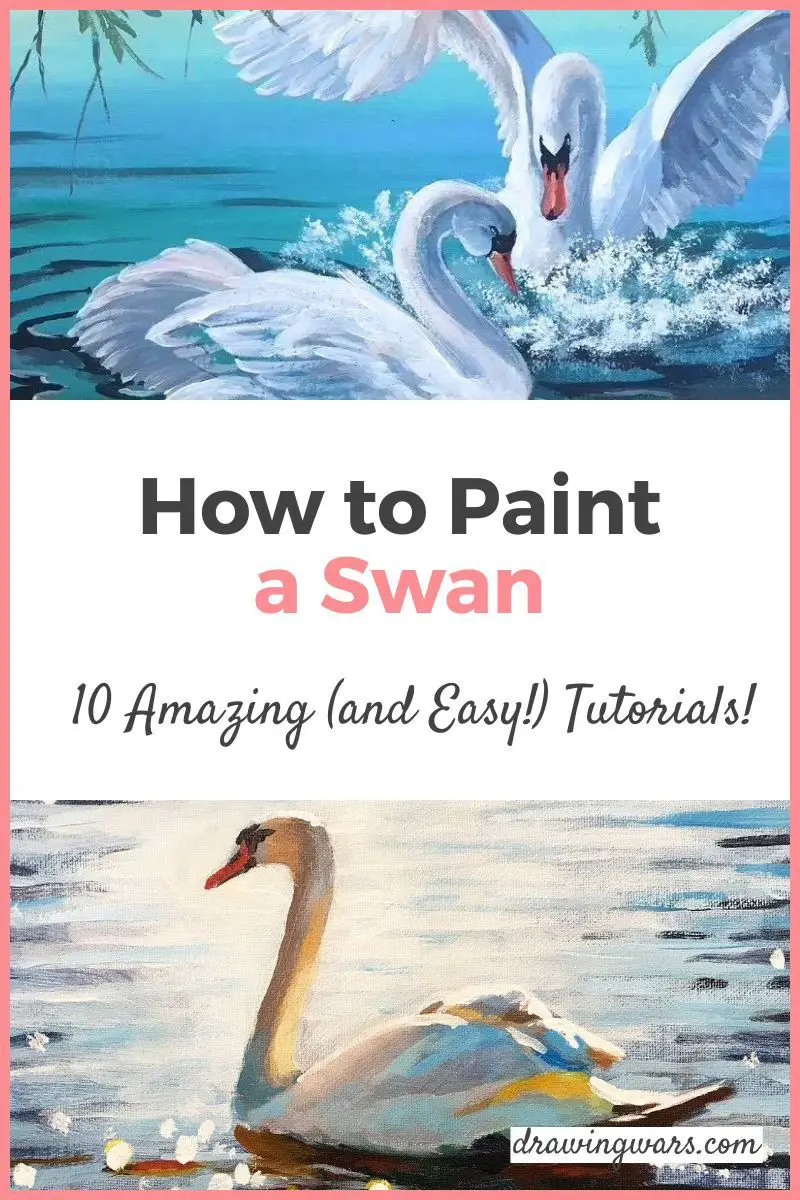 How To Paint A Swan: 10 Amazing and Easy Tutorials! Thumbnail