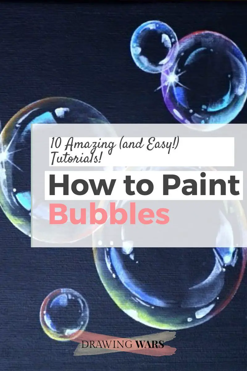 How To Paint Bubbles: 10 Amazing and Easy Tutorials! Thumbnail