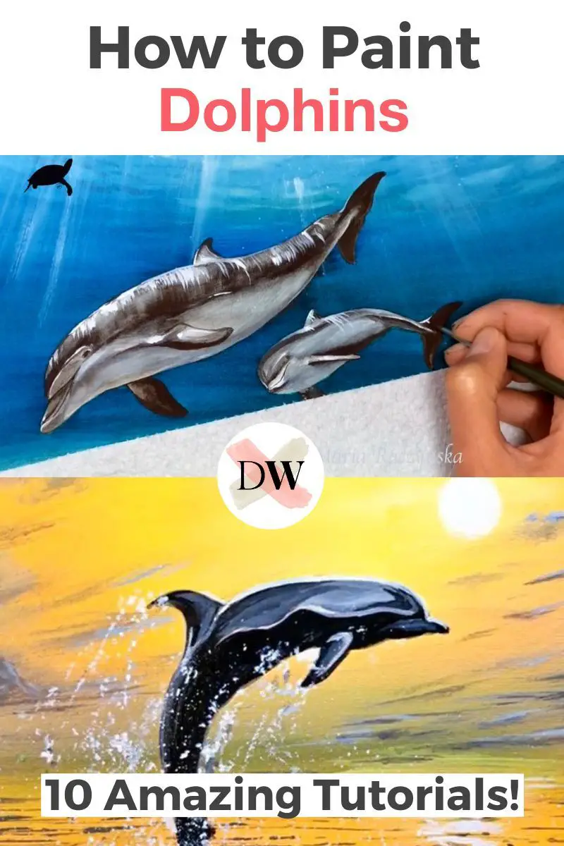 How To Paint Dolphins: 10 Amazing and Easy Tutorials! Thumbnail