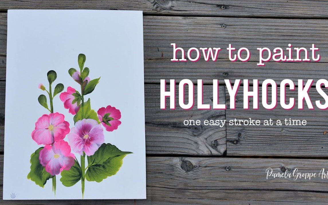 Step by Step Hollyhock Painting Tutorial