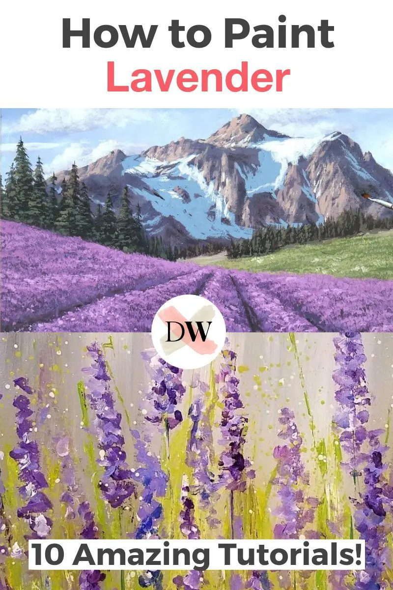 How To Paint Lavender: 10 Amazing and Easy Tutorials! Thumbnail