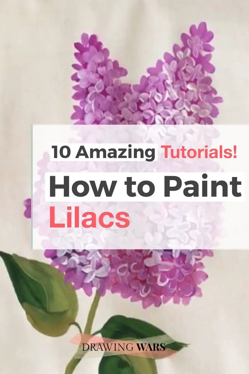 How To Paint Lilacs: 10 Amazing and Easy Tutorials! Thumbnail