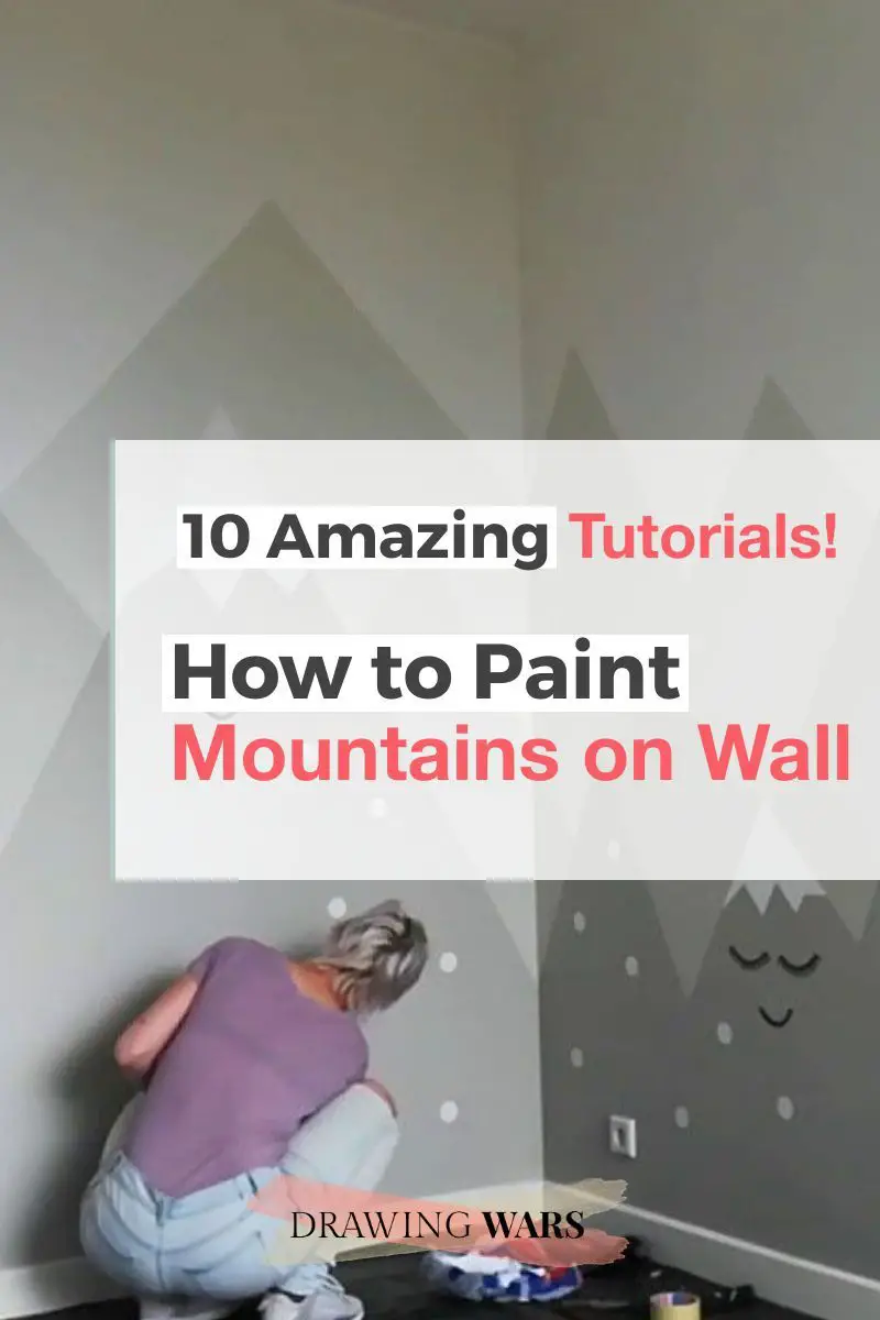 How To Paint Mountains On Wall: 10 Amazing and Easy Tutorials! Thumbnail