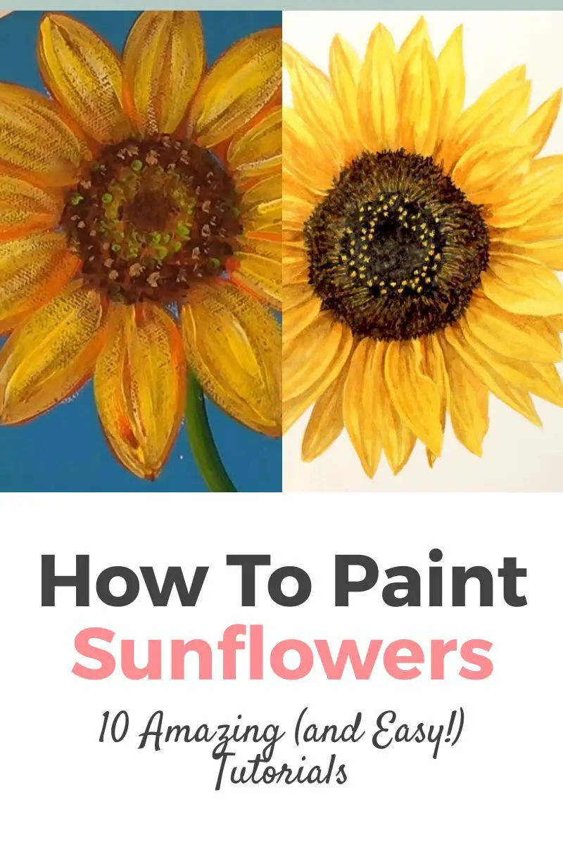 How To Paint Sunflowers: 10 Amazing and Easy Tutorials! Thumbnail