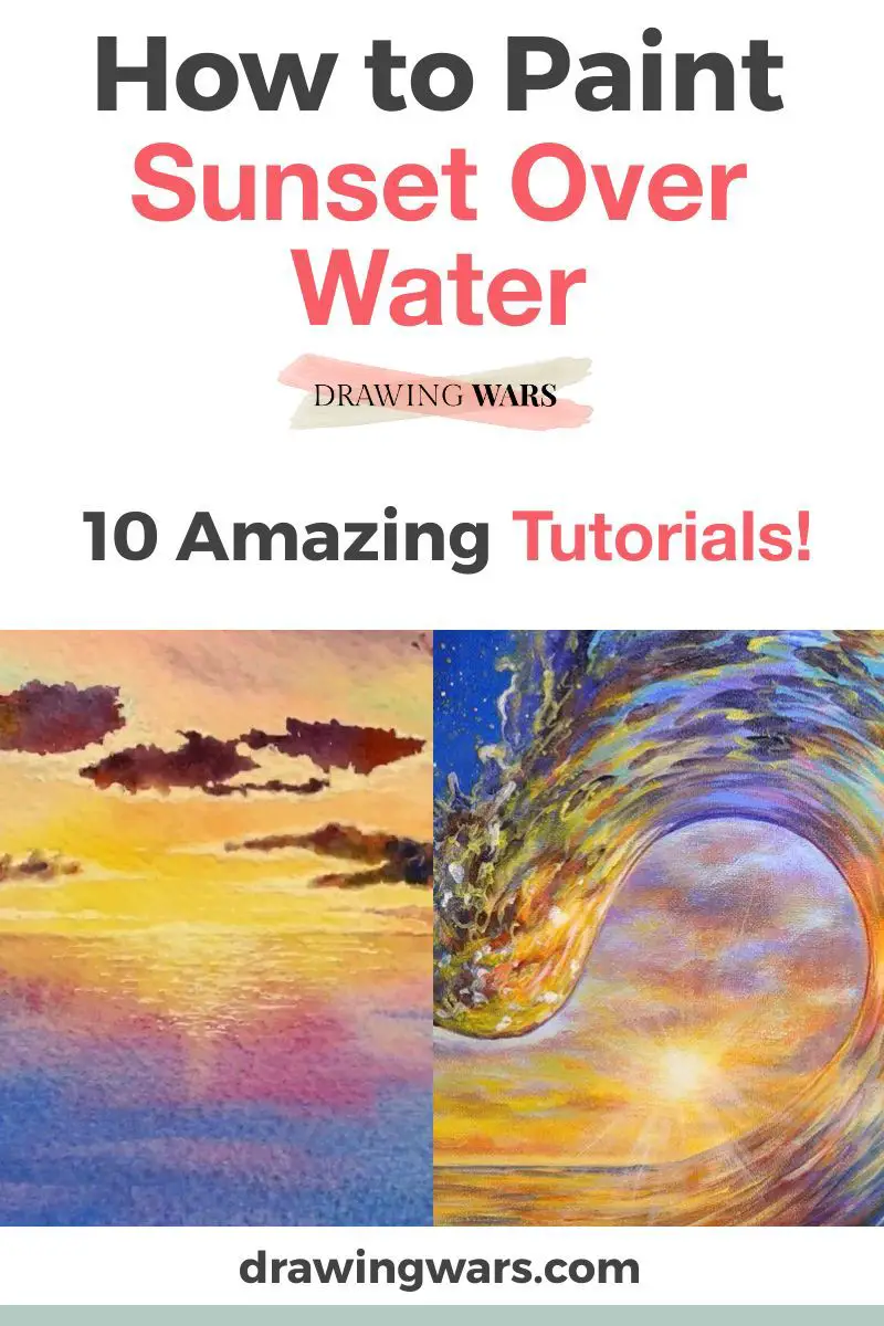 How To Paint Sunset Over Water: 10 Amazing and Easy Tutorials! Thumbnail